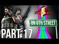 Resident Evil 5 on 6th Street Part 17