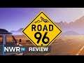Road 96 (Switch) Review