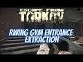 RWing Gym Entrance Extraction Shoreline Scav - Escape From Tarkov