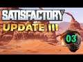 SATISFACTORY UPDATE 3 - ARAÑAS!! - Ep 03 - Gameplay español