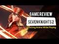 Seven Knights 2 Review | Mobile Game RPG Online | First Impression