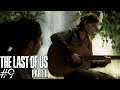 SI LLEGARA A PERDERTE... | The Last Of Us II #9