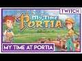 [TWITCH] Bob Lennon - My Time at Portia - 01/06/2019 - Partie [1/3]