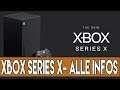 XBOX Series X - Alle Infos - Die du BRAUCHST - Release, Preis, die neuesten Leaks