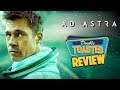AD ASTRA MOVIE REVIEW - Double Toasted Reviews