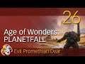 Age of Wonders PLANETFALL ~ Promethian Dvar ~ 26 Hunting Fish