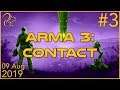 Arma 3: Contact | 9th August 2019 | 3/6 | SquirrelPlus