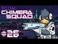 Axiom Smash! | XCOM: Chimera Squad #26