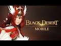 Black Desert Mobile Open World 3D MMORPG Android & iOS Gameplay