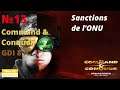 Command & Conquer Remastered FR 4K UHD (13) : GDI 8 A : Sanctions de l'ONU