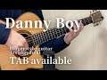Danny Boy -Londonderry Air-(Fingerstyle guitar) [TAB available]