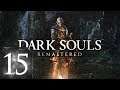 Dark Souls: Remastered - Прохождение #15