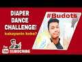 DIAPER DANCE CHALLENGE ACCEPTED/BUDOTS PA MORE
