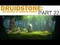 Druidstone: The Secret of Menhir Forest - Livemin - Part 22 - Trial of the Illumentalist