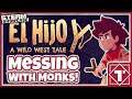 El Hijo - A Wild West Tale (PC) - Messing with Monks - Steam Showcase