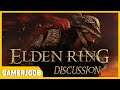 Elden Ring Discussion (GamerJoob Discussion)