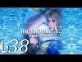 Final Fantasy X - Gameplay ITA - Il Piano - Ep#38