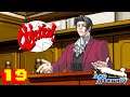 I TRIED TO THINK OF AN OBJECTION | Phoenix Wright: Ace Attorney Part 19 | Bottles and Mori play