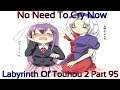 Labyrinth Of Touhou 2 Part 95 (No Need To Cry Now)
