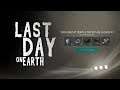 LAST DAY ON EARTH - ...