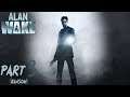 Let's Play Alan Wake - Part 3 (Ransom)