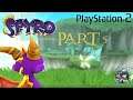 Let's Play The Legend of Spyro: A New Beginning [PS2] - Part 5 (Throwback Thursday!)