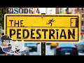 Let's Play The Pedestrian - Episode 4 Painting The Panels (Playthrough)