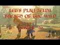 Let's Play Zelda Breath of the Wild Partie 26