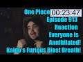 One Piece Episode 913 Reaction Everyone is Annihilated! Kaido's Furious Blast Breath!
