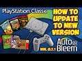 AutoBleem 0.7.1 PlayStation Classic Hack - How To Update Easily!