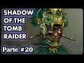 Shadow of the Tomb Raider #20 - Estragando o Ritual (Ou Tentando...)