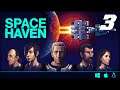 Space Haven #02 | Intento tres | Directo español