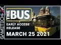 The Bus - Out TODAY in Early Access!