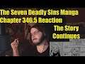 The Seven Deadly Sins Manga Chapter 346.5 Reaction The Story Continues