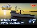 When The Boat Comes In | Fishing: North Atlantic | Episode 7