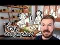 You, Calligrapher - VR Gameplay (Oculus Quest 2)