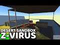 Z-VIRUS DESERT SANDBOX - GAMEPLAY