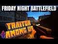 Turning The Tide in Battlefield 1 / Friday Night Battlefield S4 E6