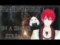 Beating Dark Souls in 3 Hours!!!【DARK SOULS 1】| Twitch VOD