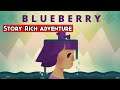Blueberry | PC Gameplay