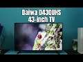 Daiwa 43-inch 4K UHD Quantum Luminit Smart LED TV Unboxing and Review