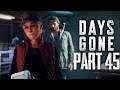 Days Gone - I KNOW THINGS ARE STRANGE - Walkthrough Gameplay Part 45