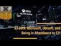 E3 2019 pt. 2 : Being at E3 with Scott Clark, Microsoft and Ubisoft Conferences