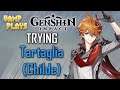 Genshin Impact | Testing Tartaglia (Childe)
