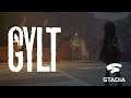 GYLT First Gameplay!