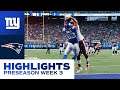 HIGHLIGHTS: Giants vs. Patriots Preseason Week 3 | New York Giants
