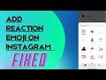 How To Add Reaction Emoji On Instagram Text 2021