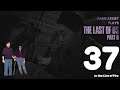 In the Line of Fire | Game Assist Plays The Last of Us Part II | Part 37