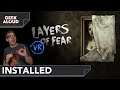 Installed - Layers of Fear VR [PlayStation 4]