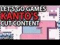 Kanto's Cut Content: Let's Go Pikachu & Eevee (Part 2) - Dr Lava #19